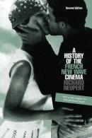 A History Of The French New Wave Cinema