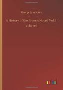 A History Of The French Novel, Vol. 1