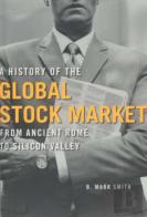 A History Of The Global Stock Market