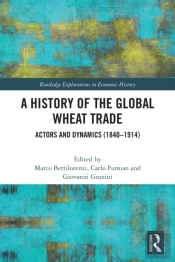 A History Of The Global Wheat Trade