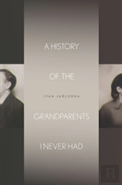A History Of The Grandparents I Never Had