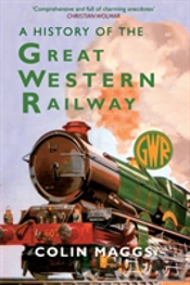 A History Of The Great Western Railway