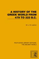 A History Of The Greek World From 479 To 323 B.C.