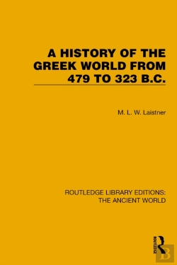 Bertrand.pt - A History Of The Greek World From 479 To 323 B.C.