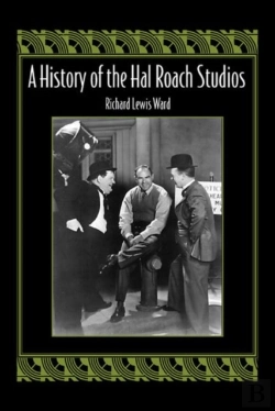 Bertrand.pt - A History Of The Hal Roach Studios