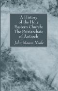 A History Of The Holy Eastern Church