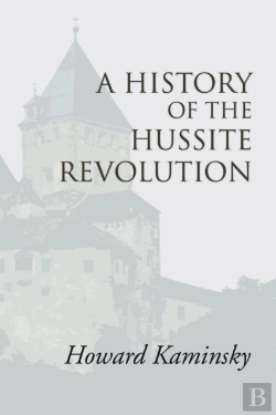Bertrand.pt - A History Of The Hussite Revolution