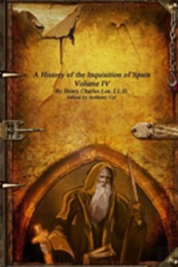 Bertrand.pt - A History Of The Inquisition Of Spain - Volume Iv
