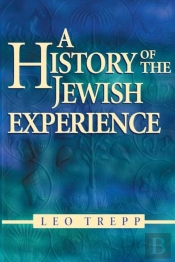 A History Of The Jewish Experience 2nd Edition