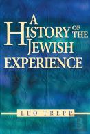 A History Of The Jewish Experience 2nd Edition