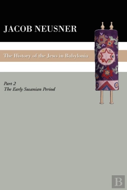 Bertrand.pt - A History Of The Jews In Babylonia, Part Ii