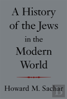 A History Of The Jews In The Modern World