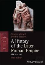 A History Of The Later Roman Empire, Ad 284-700