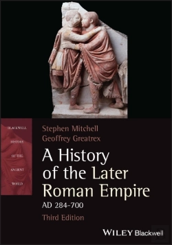 Bertrand.pt - A History Of The Later Roman Empire, Ad 284-700