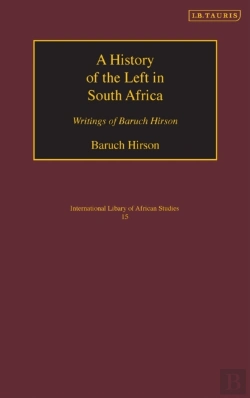Bertrand.pt - A History Of The Left In South Africa