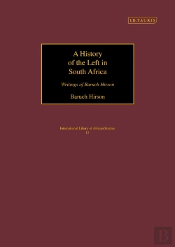 Bertrand.pt - A History Of The Left In South Africa