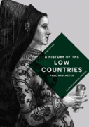 A History Of The Low Countries