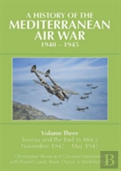A History Of The Mediterranean Air War, 1940-1945