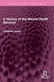 A History Of The Mental Health Services