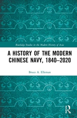 Bertrand.pt - A History Of The Modern Chinese Navy, 1840â€“2020