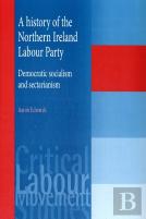 A History Of The Northern Ireland Labour Party