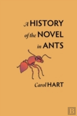 Bertrand.pt - A History Of The Novel In Ants