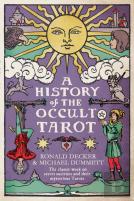 A History Of The Occult Tarot
