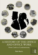 A History Of The Office And Office Work