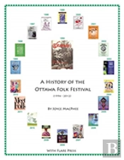 A History Of The Ottawa Folk Festival (1994-2012)