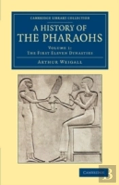 A History Of The Pharaohs