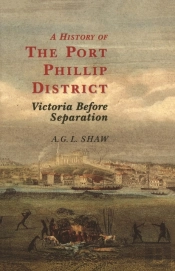 A History Of The Port Phillip District