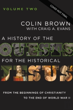 Bertrand.pt - A History Of The Quests For The Historical Jesus, Volume 2