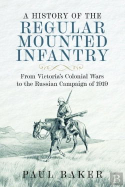 Bertrand.pt - A History Of The Regular Mounted Infantry