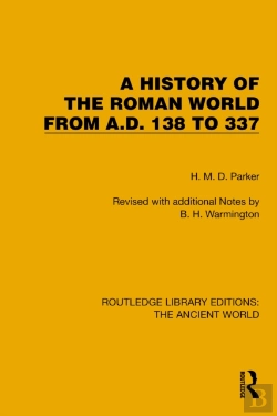 Bertrand.pt - A History Of The Roman World From A.D. 138 To 337