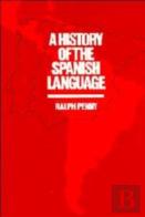 A History Of The Spanish Language