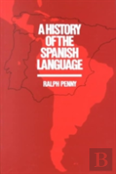 A History Of The Spanish Language