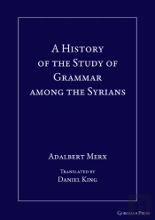 A History Of The Study Of Grammar Among The Syrians