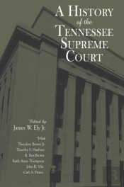 A History Of The Tennessee Supreme Court