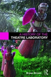 A History Of The Theatre Laboratory