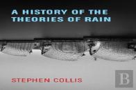 A History Of The Theories Of Rain