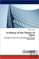 A History Of The Theory Of Types