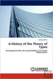 A History Of The Theory Of Types
