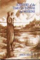 A History Of The Timucua Indians And Missions