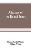 A History Of The United States