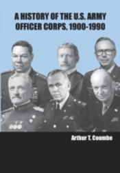 A History Of The U.S. Army Officer Corps