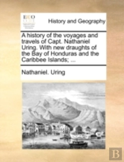 Bertrand.pt - A History Of The Voyages And Travels Of