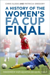 A History Of The Women'S Fa Cup Final