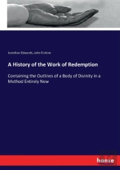A History Of The Work Of Redemption