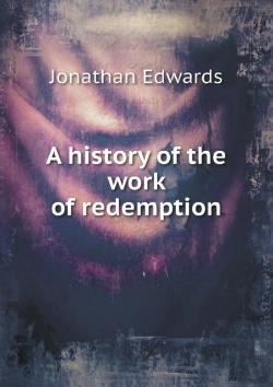 Bertrand.pt - A History Of The Work Of Redemption