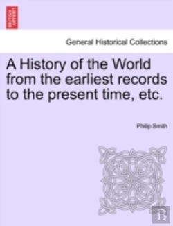 Bertrand.pt - A History Of The World From The Earliest